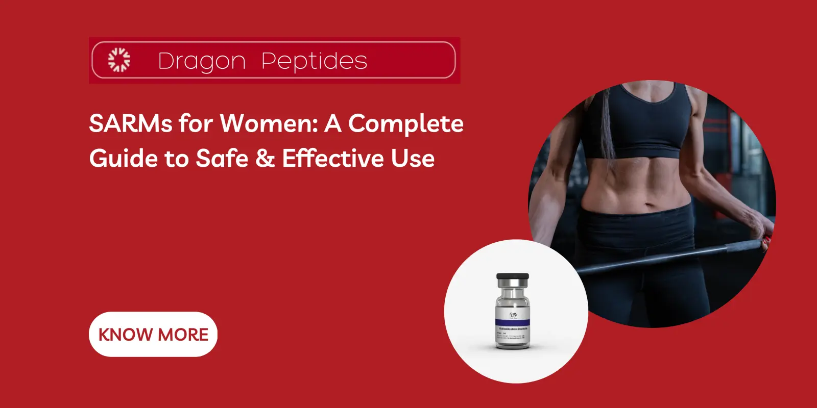 SARMs for Women: A Complete Guide to Safe & Effective Use